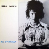 Rikk Agnew - All By Myself Lp