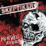 Die Skeptiker - Kein Weg zu weit Lp+MP3