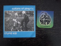Sultans Of Ping F.C. - Stupid Kid