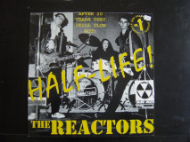 The Reactors - Half-Life!