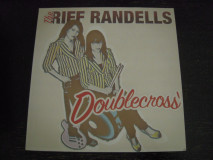 The Riff Randells - Doublecross