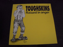 Toughskins - Raised In Anger