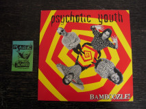 Psychotic Youth - Bamboozle!