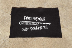 Feminismus oder Schlägerei Patch