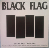 Black Flag - Pre-My War Demos 1982 Lp