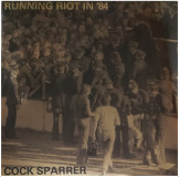 Cock Sparrer - Running Riot In 84 spec. Lp