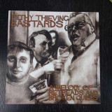 Filthy Thieving Bastards - A Melody Of Retreads And Broken Quills