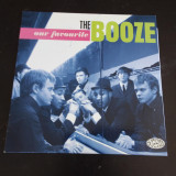 The Booze - Our Favourite