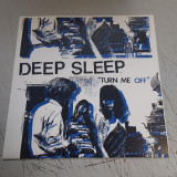 Deep Sleep - Turn Me Off
