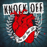 Knock Off - You get one life Lp
