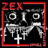 ZEX - Uphill Battle Lp + MP3 (schwarzes Vinyl)