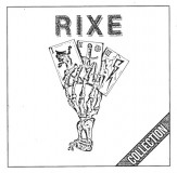 Rixe - Singles Collection Lp