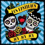 Los Fastidios - Joy Joy Joy Lp