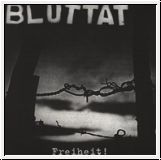 Bluttat - Freiheit! CD