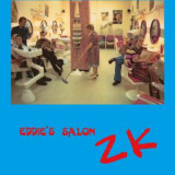 ZK - Eddies Salon CD
