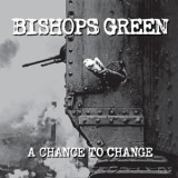 Bishops Green - A Chance To Change Lp