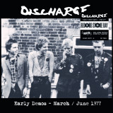 Discharge - Early Demos: March/June 1977 Lp