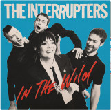 The Interrupters - In the Wild  Lp