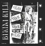 Bikini Kill - Yeah Yeah Yeah Lp