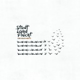 100 Kilo Herz - Stadt Land Flucht Lp