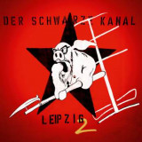 Der Schwarze Kanal - Leipzig 2x Lp