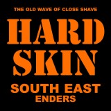 Hard Skin - South East Enders Lp