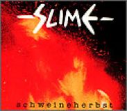 Slime - Schweineherbst CD