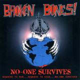Broken Bones - No-One Survives col. 7
