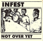 Infest - Not Over Yet 7