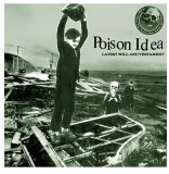 Poison Idea - Latest Will LP