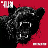 T-Killas - Empowerment Lp