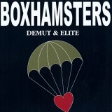 Boxhamsters - Demut und Elite Lp