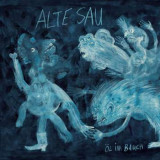 Alte Sau - Öl im Bauch Lp +mp3