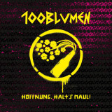 100Blumen - Hoffnung halts Maul Lp