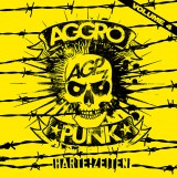 Aggropunk Vol. 4 - Harte Zeiten! comp. CD digipak