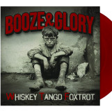 Booze & Glory - Whiskey Tango Foxtrot col. Lp