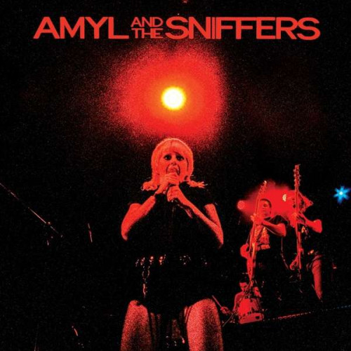 Amyl and the Sniffers