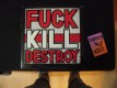 Pleasant Valley Children - Fuck Kill Destroy