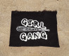 Girl Gang Patch