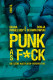 PUNK as F*CK - Buch 3. Auflage!!