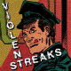 Violent Streaks - s/t Lp