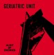 Geriatric Unit - Audit Of Enemies CD