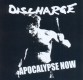 Discharge - Apocalypse Now CD