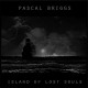 Pascal Briggs -  Island Of Lost Souls Lp