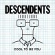 Descendents - Cool To Be You  Lp