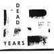 Dead Years - s/t col. Lp +mp3