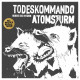 Todeskommando Atomsturm - Hunger der Hyänen (lim.) Lp