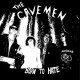 The Cavemen - Born To Hate Lp