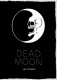 Dead Moon - Off The Grind Buch