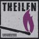 Theilen - Niederbrennen Weitermachen Lp